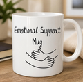 There is Emotional Support When and If It is Needed